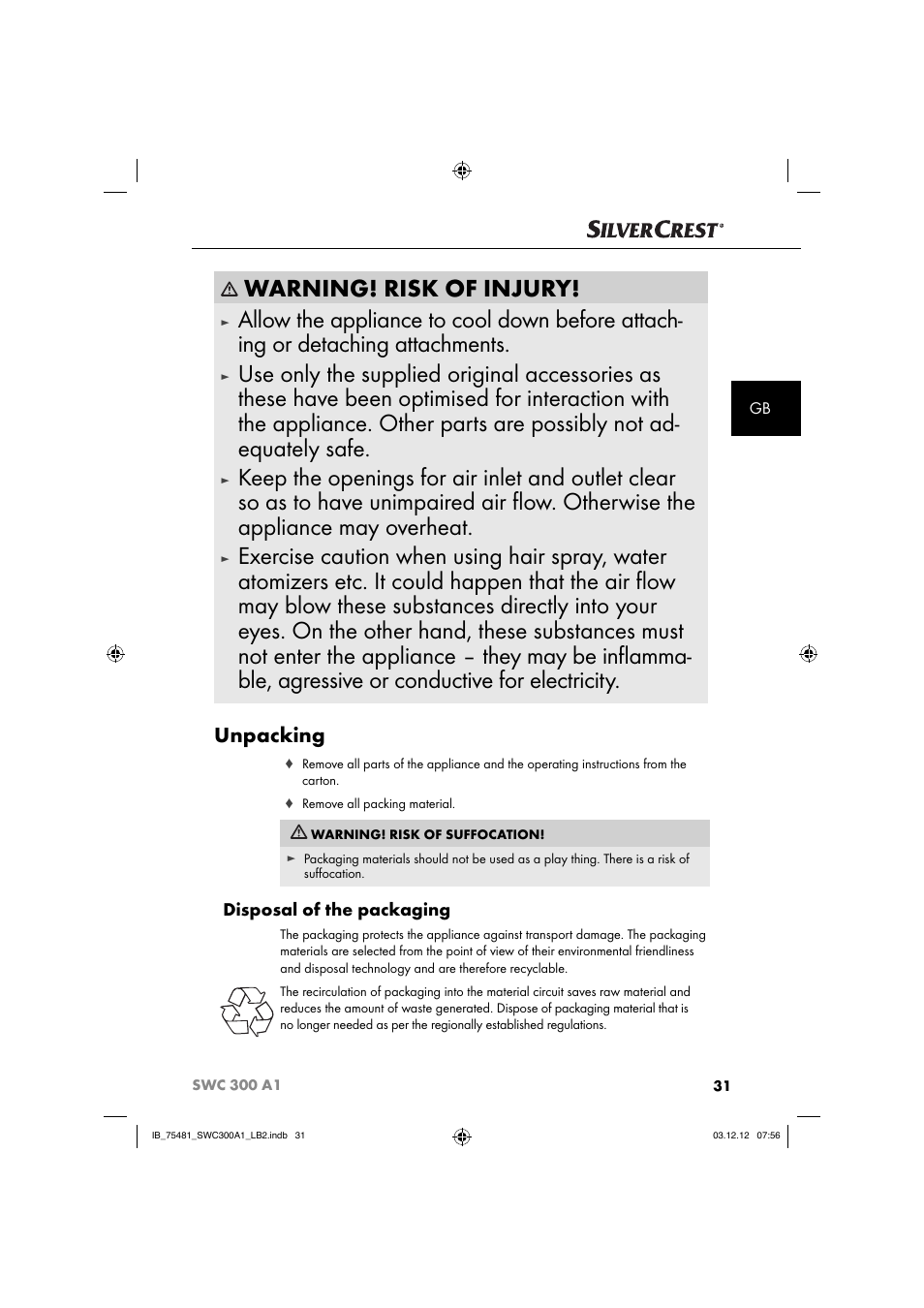 Warning! risk of injury, Unpacking | Silvercrest SWC 300 A1 User Manual | Page 34 / 39