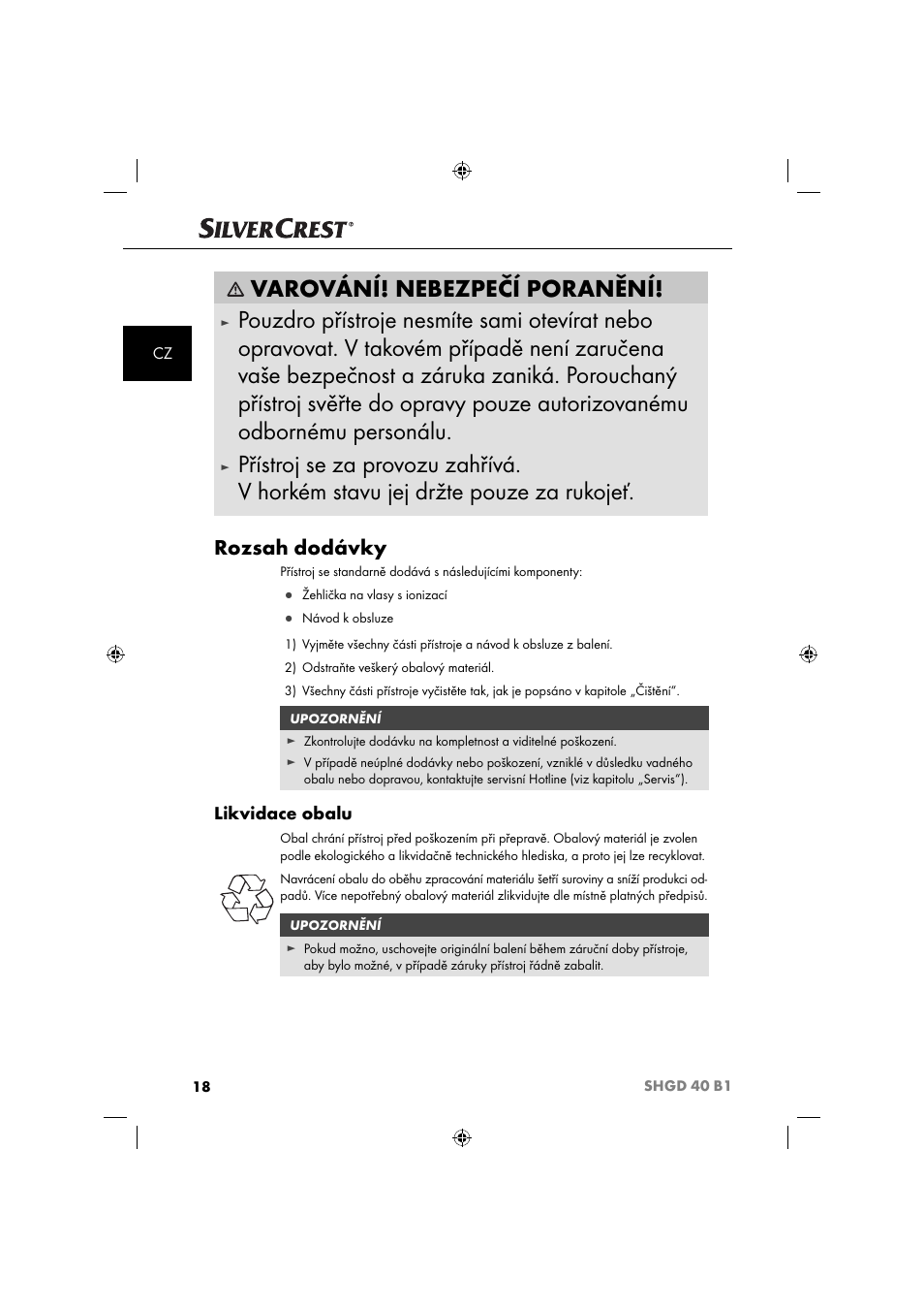 Varování! nebezpečí poranění, Rozsah dodávky, Likvidace obalu | Silvercrest SHGD 40 B1 User Manual | Page 21 / 52