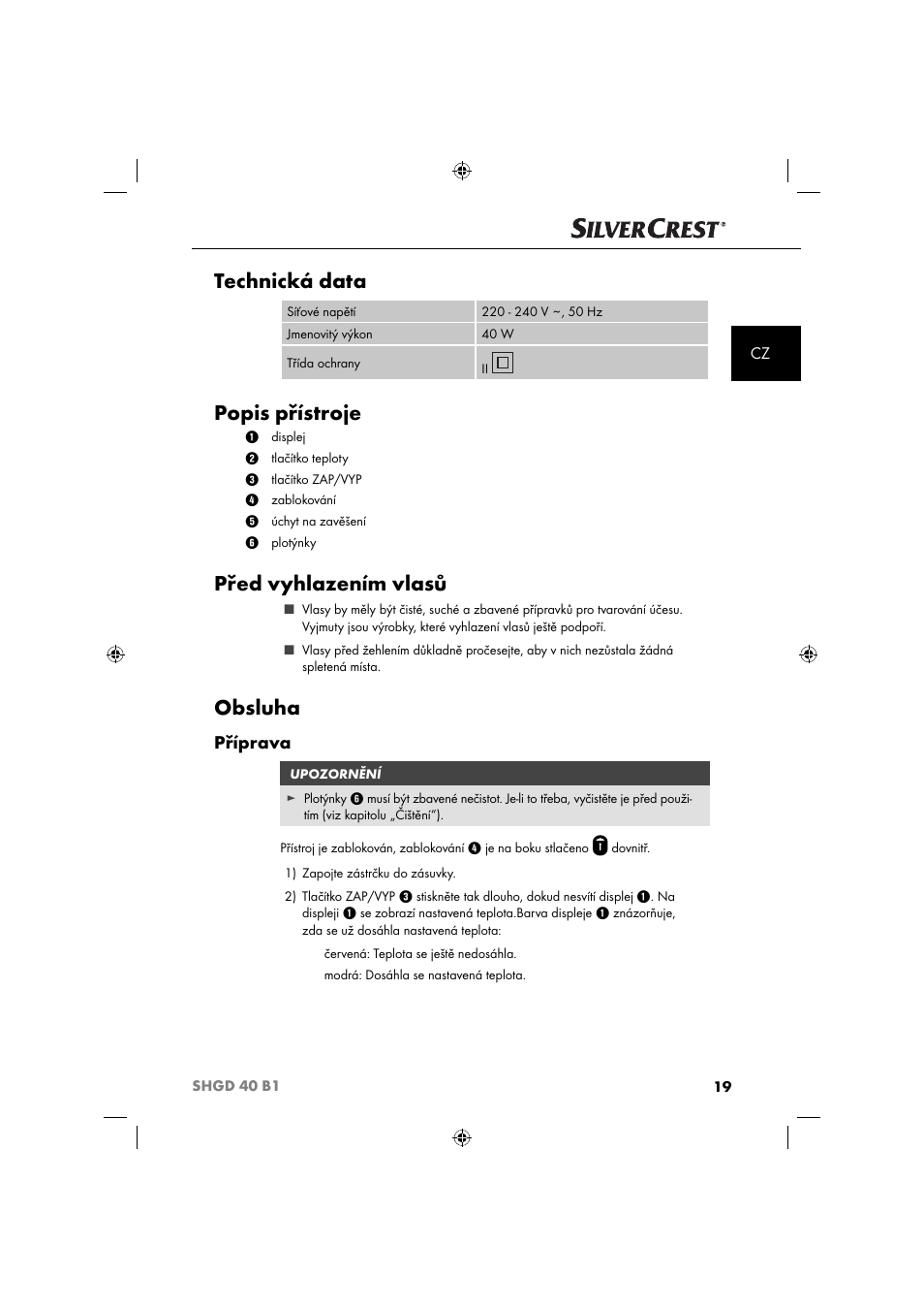 Technická data, Popis přístroje, Před vyhlazením vlasů | Obsluha, Příprava | Silvercrest SHGD 40 B1 User Manual | Page 22 / 52