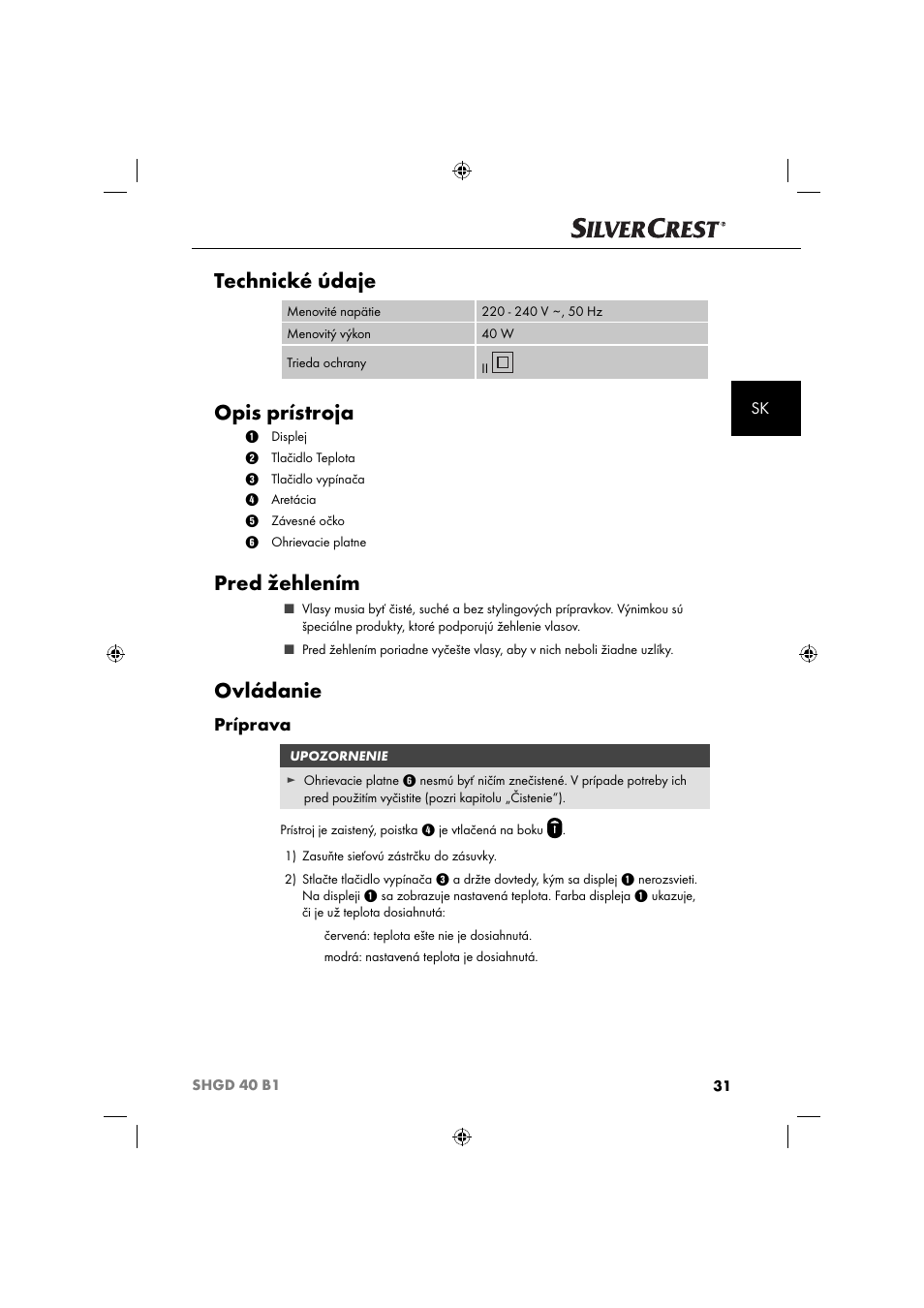 Technické údaje, Opis prístroja, Pred žehlením | Ovládanie, Príprava | Silvercrest SHGD 40 B1 User Manual | Page 34 / 52