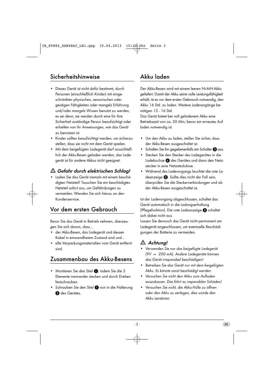 Sicherheitshinweise, Vor dem ersten gebrauch, Zusammenbau des akku-besens | Akku laden, Gefahr durch elektrischen schlag, Achtung | Silvercrest SAB 4.8 A2 User Manual | Page 6 / 33