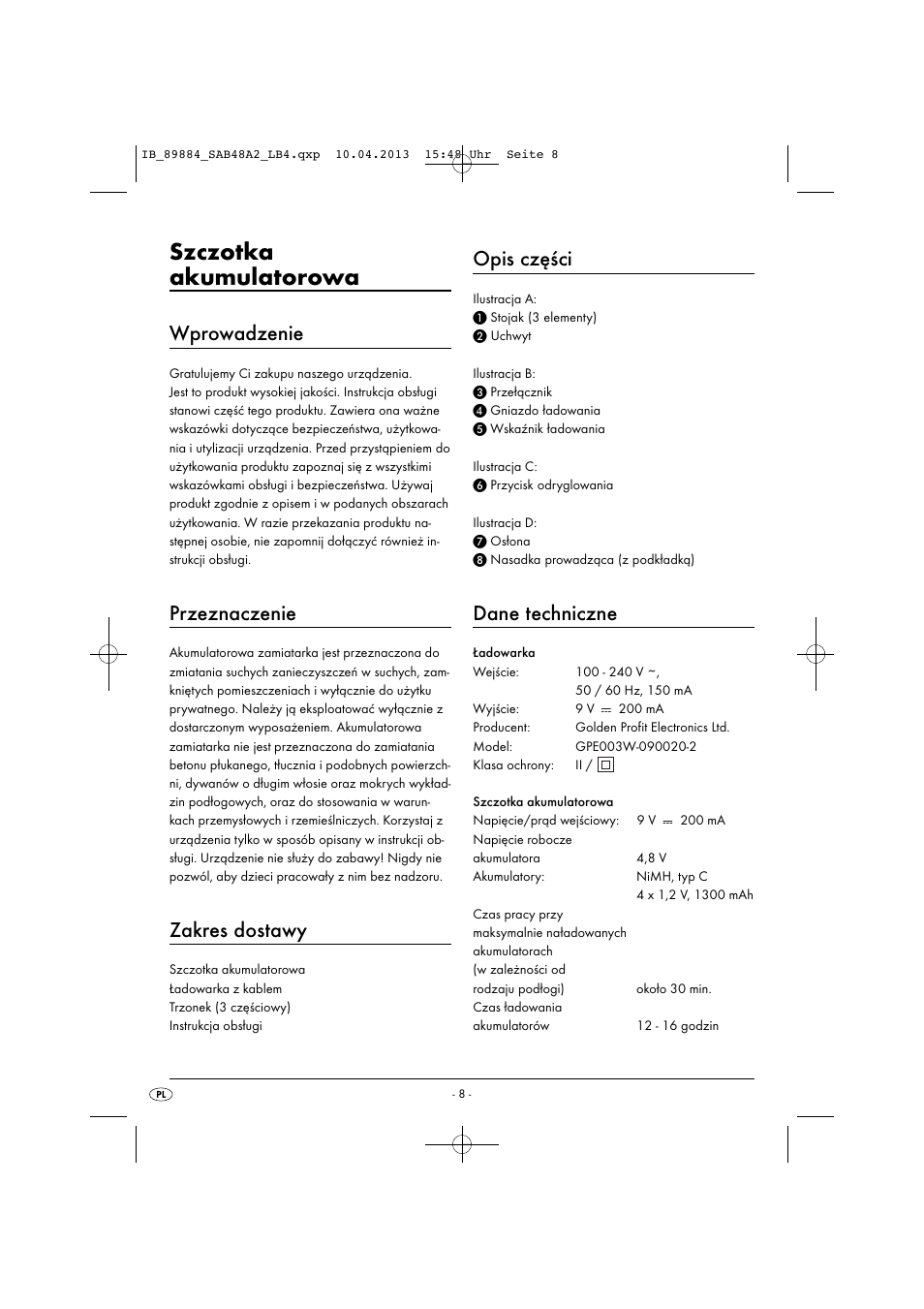 Szczotka akumulatorowa, Wprowadzenie, Przeznaczenie | Zakres dostawy, Opis części, Dane techniczne | Silvercrest SAB 4.8 A2 User Manual | Page 11 / 46