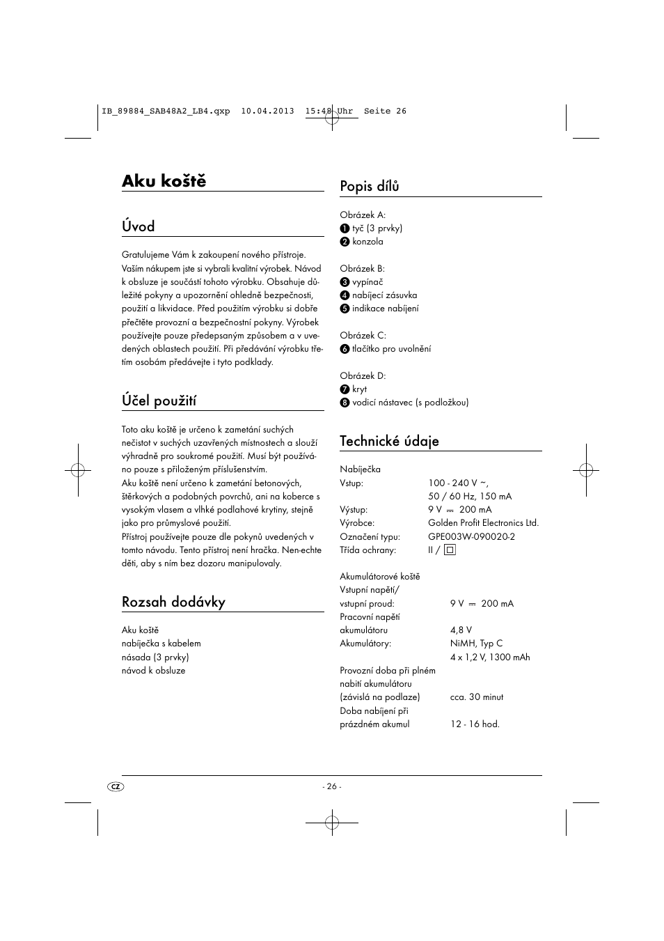 Aku koště, Úvod, Účel použití | Rozsah dodávky, Popis dílů, Technické údaje | Silvercrest SAB 4.8 A2 User Manual | Page 29 / 46