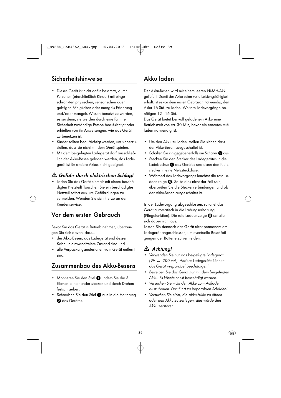 Sicherheitshinweise, Vor dem ersten gebrauch, Zusammenbau des akku-besens | Akku laden, Gefahr durch elektrischen schlag, Achtung | Silvercrest SAB 4.8 A2 User Manual | Page 42 / 46