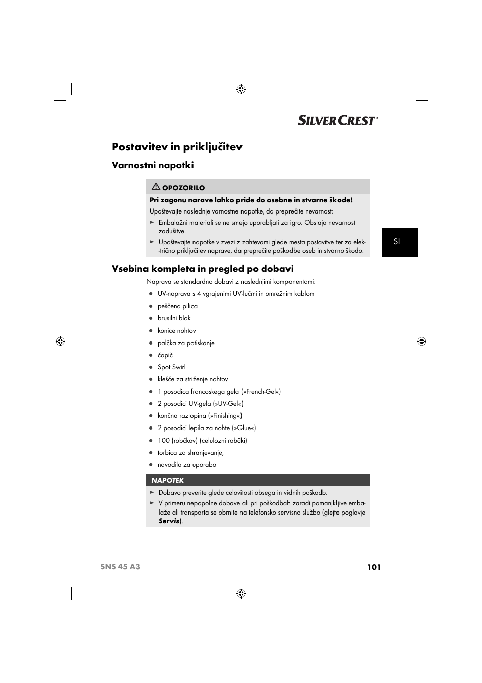Postavitev in priključitev, Varnostni napotki, Vsebina kompleta in pregled po dobavi | Silvercrest SNS 45 A3 User Manual | Page 104 / 214