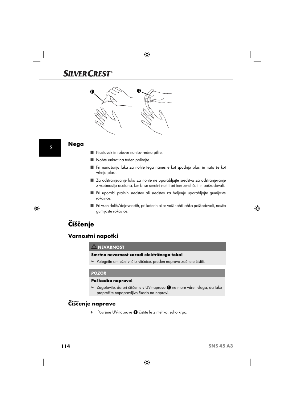 Čiščenje, Nega, Varnostni napotki | Čiščenje naprave | Silvercrest SNS 45 A3 User Manual | Page 117 / 214