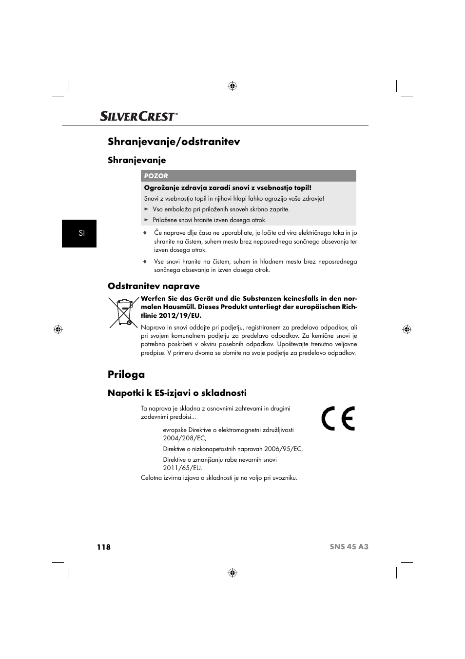 Shranjevanje/odstranitev, Priloga, Shranjevanje | Odstranitev naprave, Napotki k es-izjavi o skladnosti | Silvercrest SNS 45 A3 User Manual | Page 121 / 214