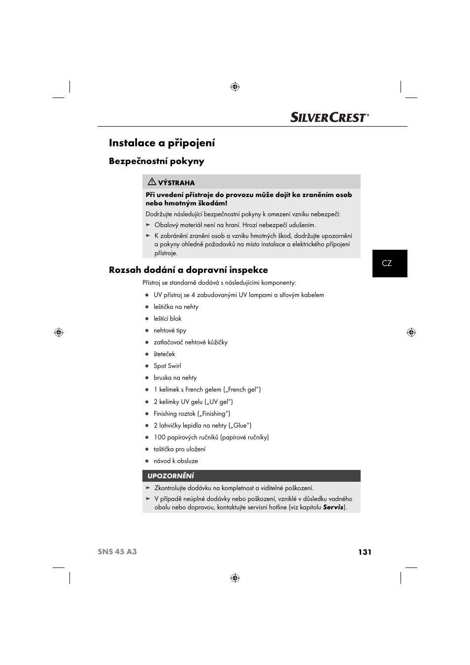 Instalace a připojení, Bezpečnostní pokyny, Rozsah dodání a dopravní inspekce | Silvercrest SNS 45 A3 User Manual | Page 134 / 214