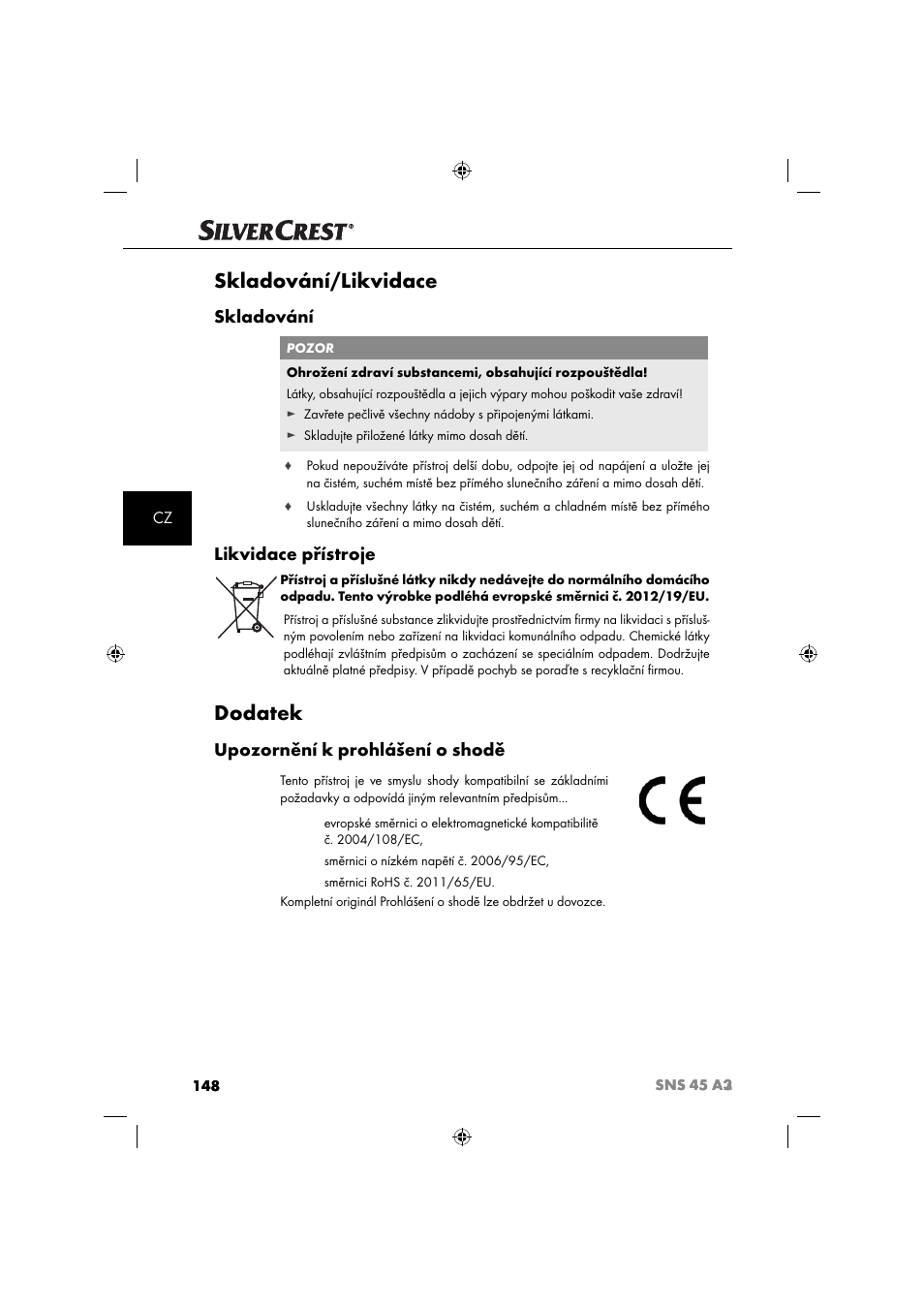 Skladování/likvidace, Dodatek, Skladování | Likvidace přístroje, Upozornění k prohlášení o shodě | Silvercrest SNS 45 A3 User Manual | Page 151 / 214