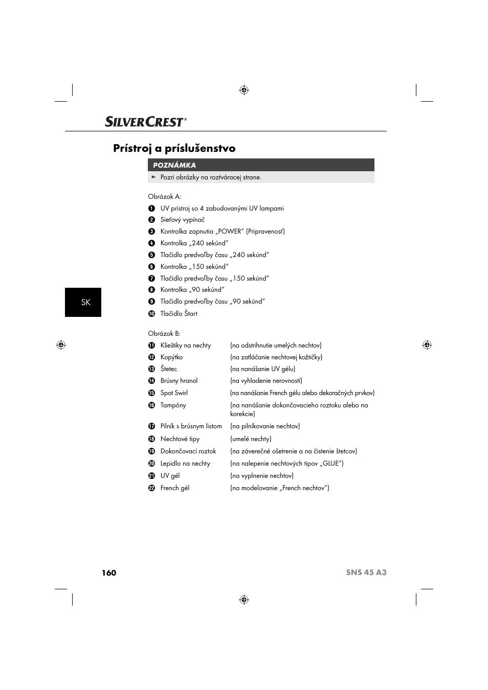 Prístroj a príslušenstvo | Silvercrest SNS 45 A3 User Manual | Page 163 / 214