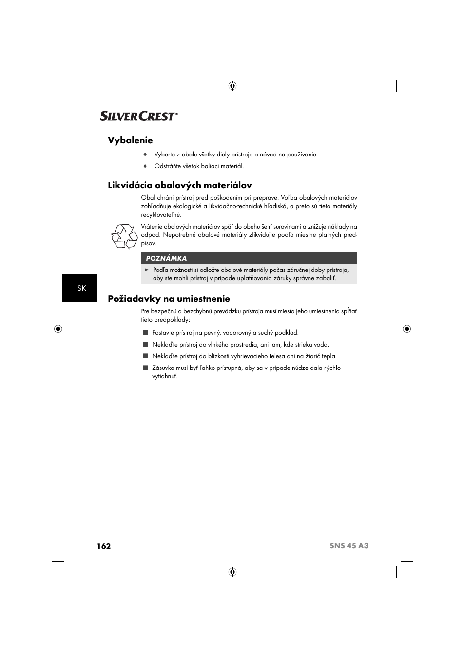 Vybalenie, Likvidácia obalových materiálov, Požiadavky na umiestnenie | Silvercrest SNS 45 A3 User Manual | Page 165 / 214