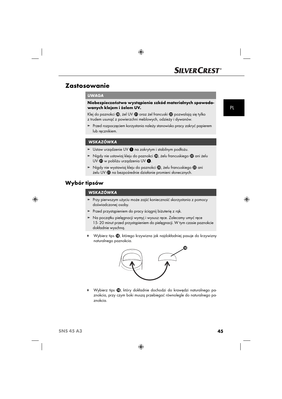 Zastosowanie, Wybór tipsów | Silvercrest SNS 45 A3 User Manual | Page 48 / 214