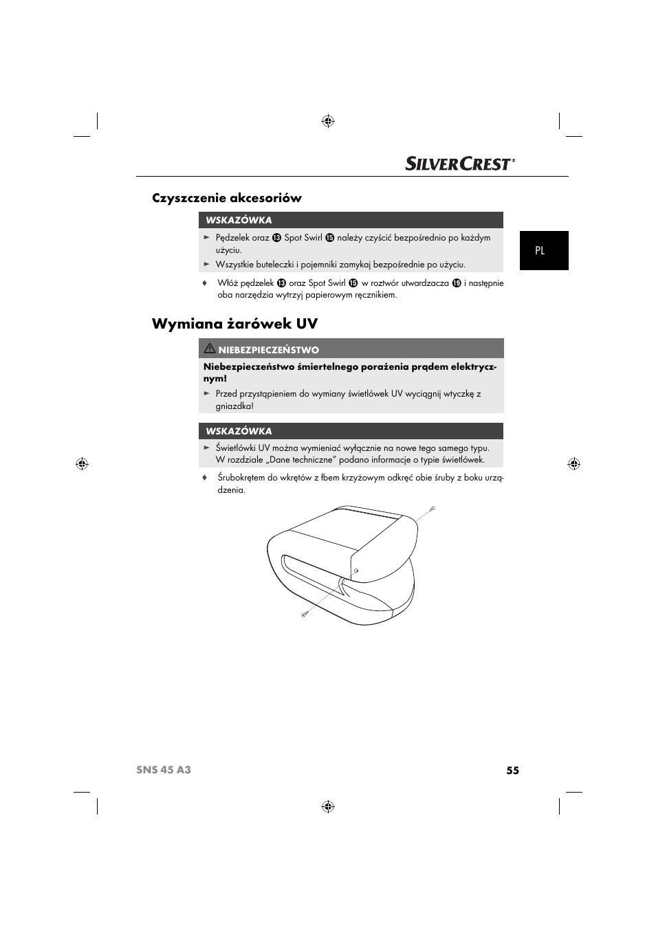 Wymiana żarówek uv, Czyszczenie akcesoriów | Silvercrest SNS 45 A3 User Manual | Page 58 / 214