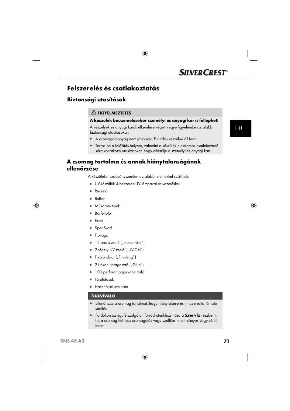 Felszerelés és csatlakoztatás, Biztonsági utasítások | Silvercrest SNS 45 A3 User Manual | Page 74 / 214