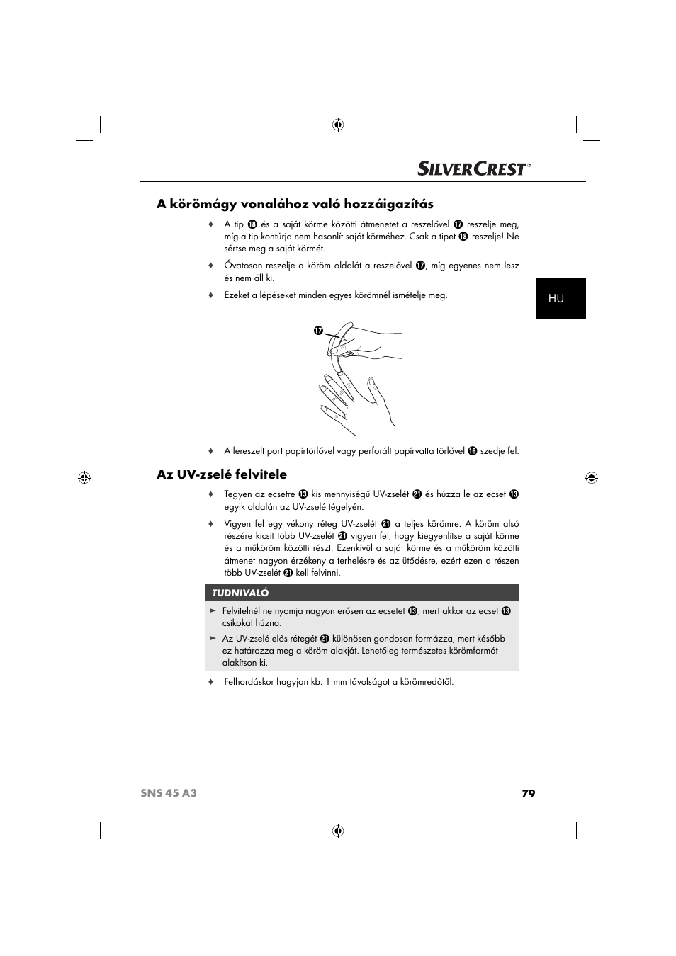 A körömágy vonalához való hozzáigazítás, Az uv-zselé felvitele | Silvercrest SNS 45 A3 User Manual | Page 82 / 214