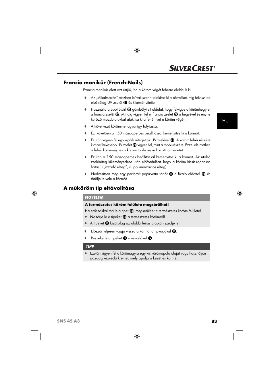 Francia manikűr (french-nails), A műköröm tip eltávolítása | Silvercrest SNS 45 A3 User Manual | Page 86 / 214