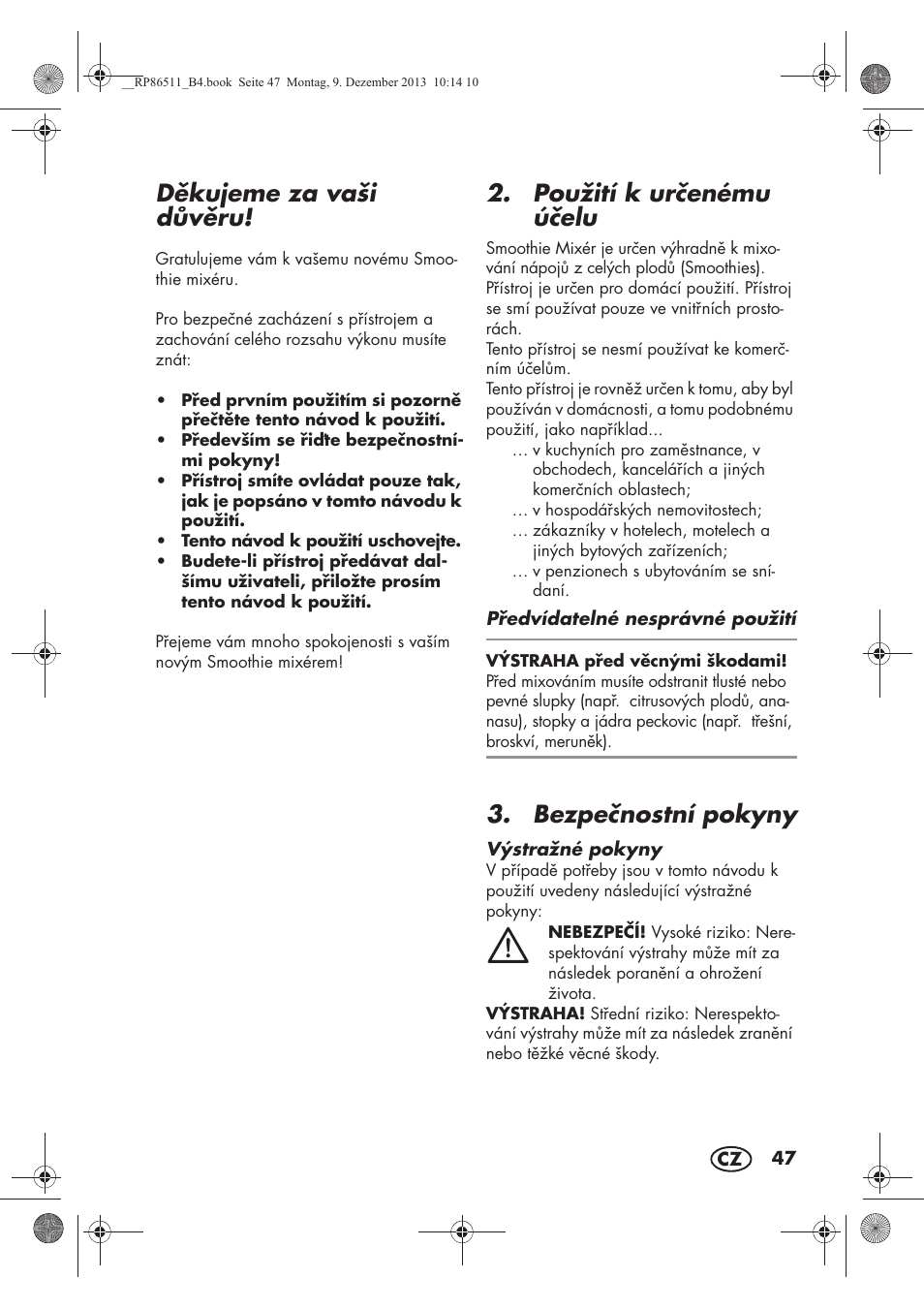 Dkujeme za vaši dvru, Použití k urenému úelu, Bezpenostní pokyny | Silvercrest SSM 175 A1 User Manual | Page 49 / 78