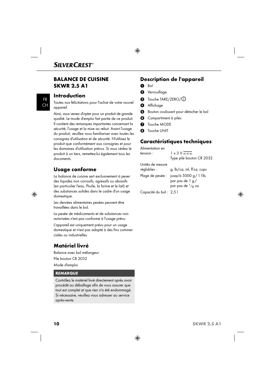 Balance de cuisine skwr 2.5 a1 introduction, Usage conforme, Matériel livré | Description de l'appareil, Caractéristiques techniques | Silvercrest SKWR 2.5 A1 User Manual | Page 13 / 44