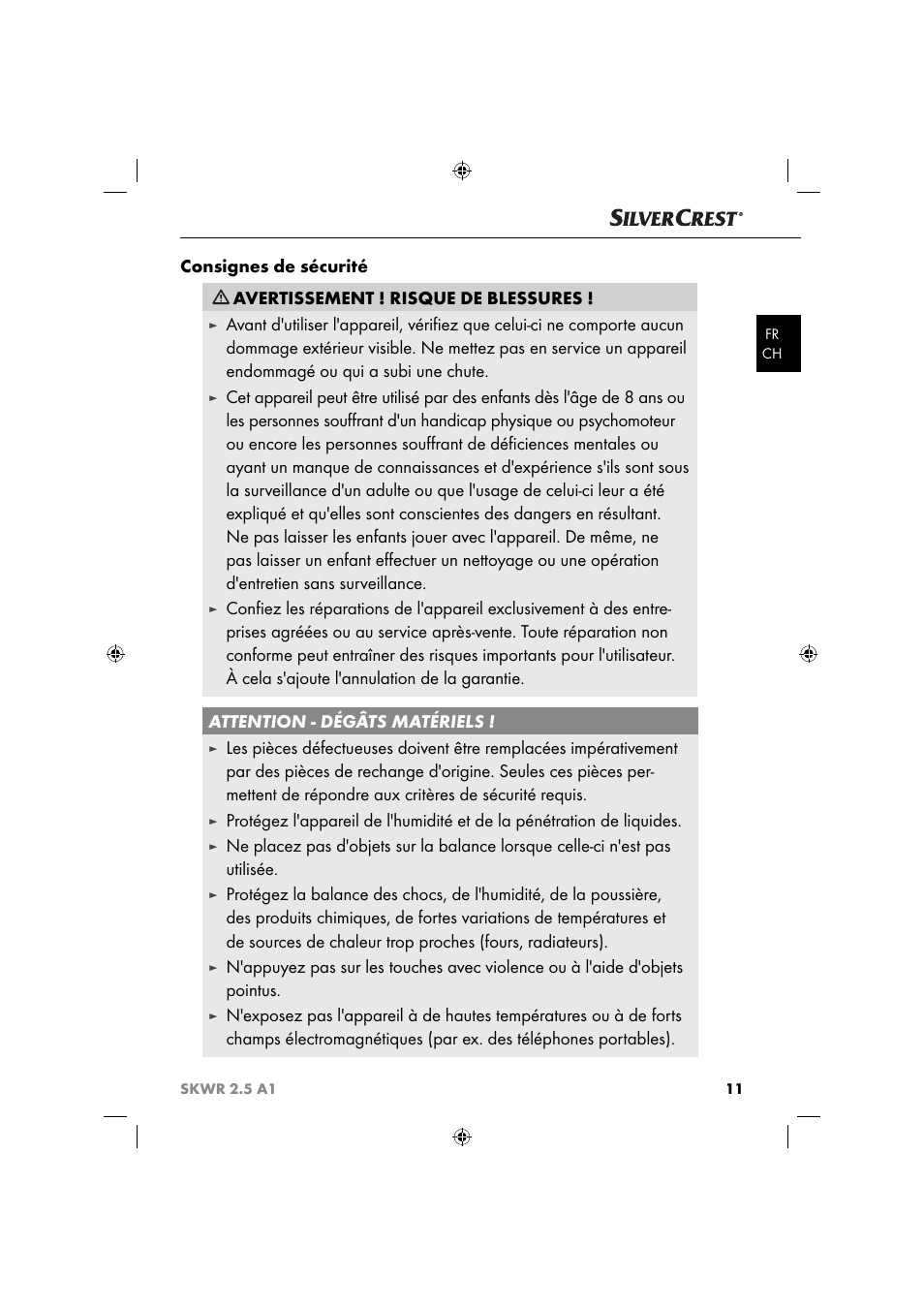 Consignes de sécurité, Avertissement ! risque de blessures | Silvercrest SKWR 2.5 A1 User Manual | Page 14 / 44