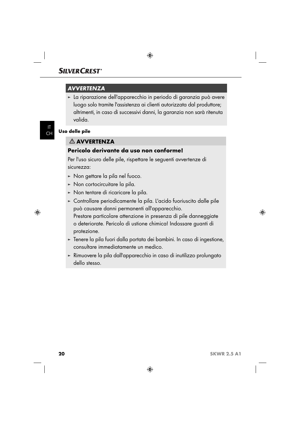 Avvertenza, Non gettare la pila nel fuoco, Non cortocircuitare la pila | Non tentare di ricaricare la pila | Silvercrest SKWR 2.5 A1 User Manual | Page 23 / 44