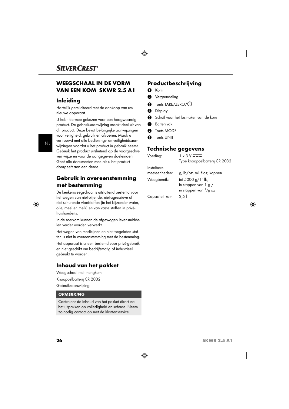 Gebruik in overeenstemming met bestemming, Inhoud van het pakket, Productbeschrijving | Technische gegevens | Silvercrest SKWR 2.5 A1 User Manual | Page 29 / 44