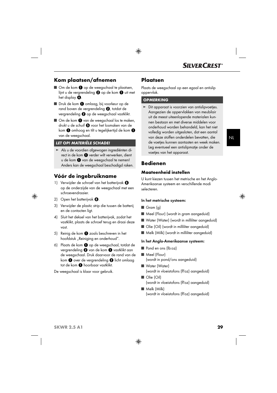 Kom plaatsen/afnemen, Vóór de ingebruikname, Plaatsen | Bedienen | Silvercrest SKWR 2.5 A1 User Manual | Page 32 / 44