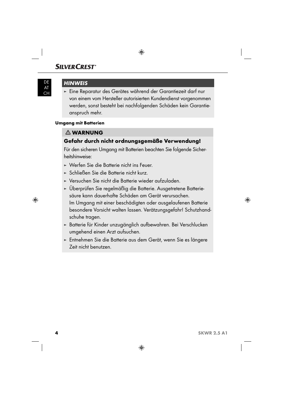 Hinweis, Werfen sie die batterie nicht ins feuer, Schließen sie die batterie nicht kurz | Versuchen sie nicht die batterie wieder aufzuladen | Silvercrest SKWR 2.5 A1 User Manual | Page 7 / 44