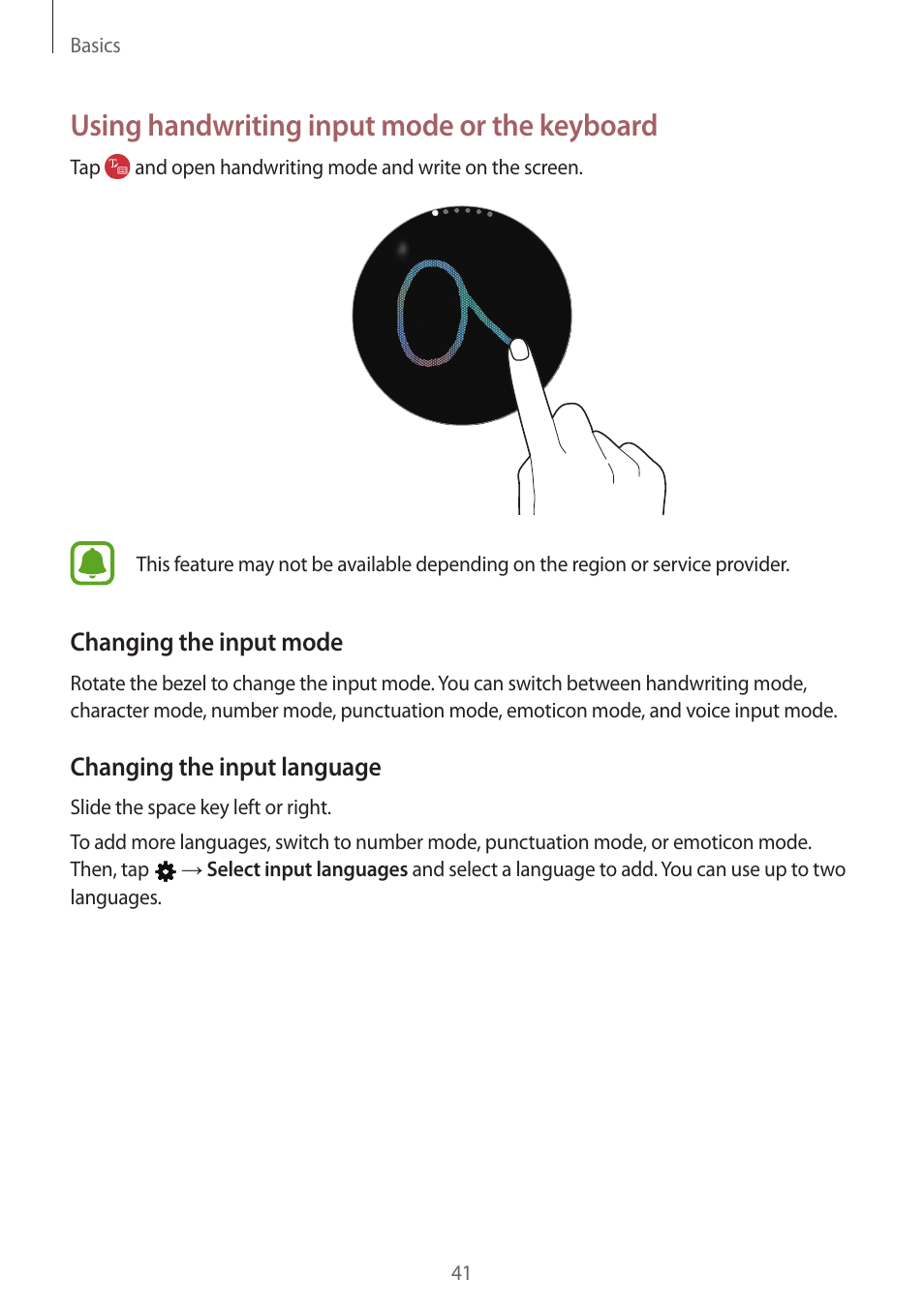 Using handwriting input mode or the keyboard, 41 using handwriting input mode or, The keyboard | Samsung Gear S3 SM-R760 User Manual | Page 41 / 104