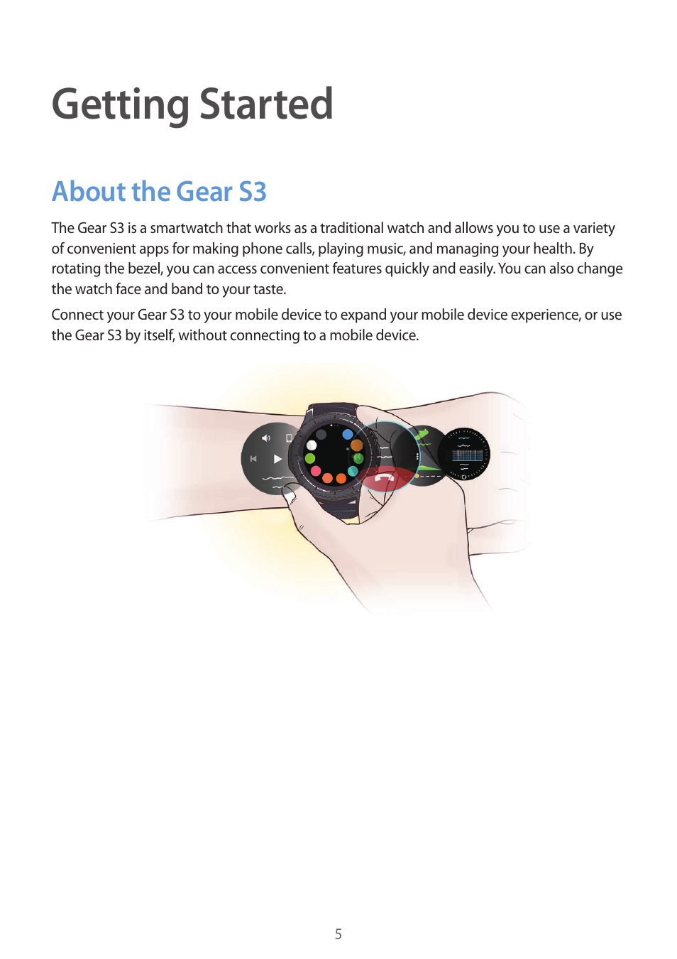 Getting started, About the gear s3, 5 about the gear s3 | Samsung Gear S3 SM-R760 User Manual | Page 5 / 104