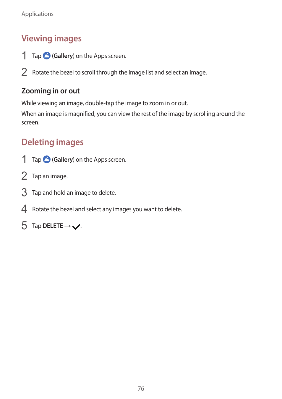 Viewing images, Deleting images, 76 viewing images 76 deleting images | Samsung Gear S3 SM-R760 User Manual | Page 76 / 104