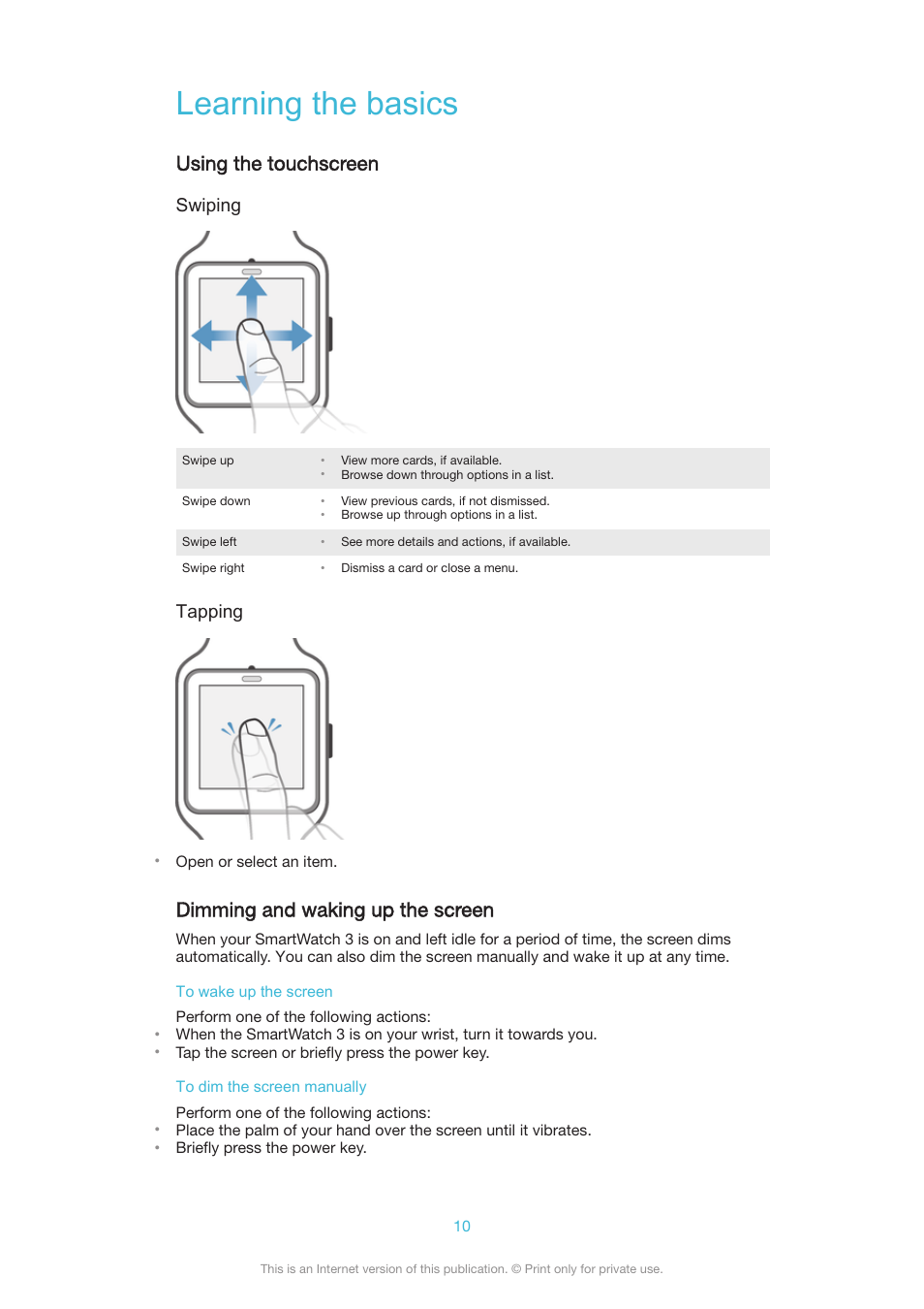 Learning the basics, Using the touchscreen, Dimming and waking up the screen | Swiping, Tapping | Sony SmartWatch 3 SWR50 User Manual | Page 10 / 32