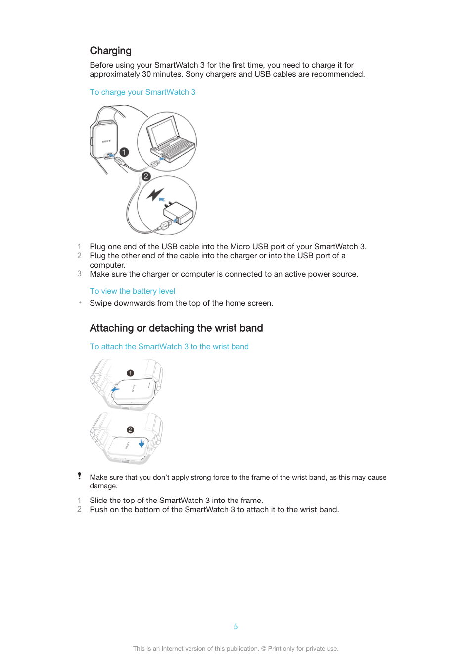 Charging, Attaching or detaching the wrist band | Sony SmartWatch 3 SWR50 User Manual | Page 5 / 32