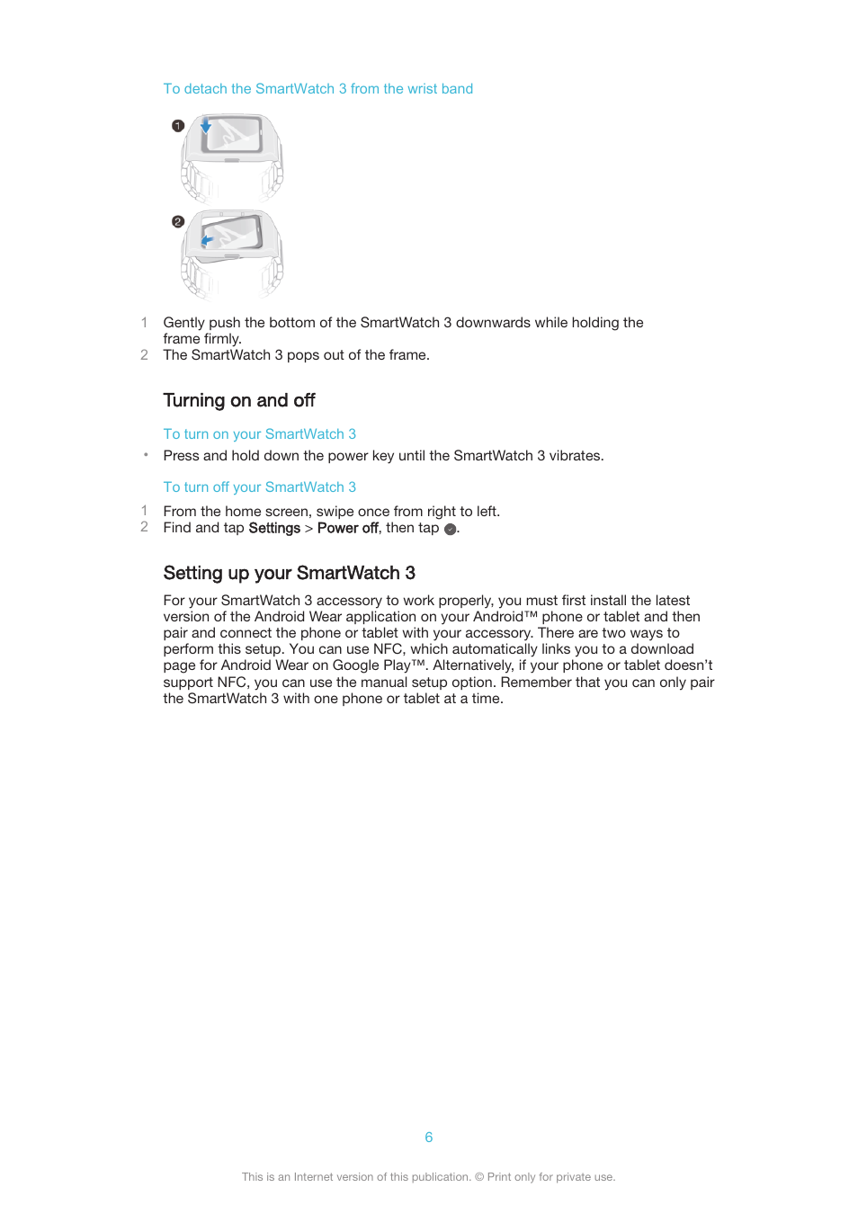 Turning on and off, Setting up your smartwatch 3 | Sony SmartWatch 3 SWR50 User Manual | Page 6 / 32