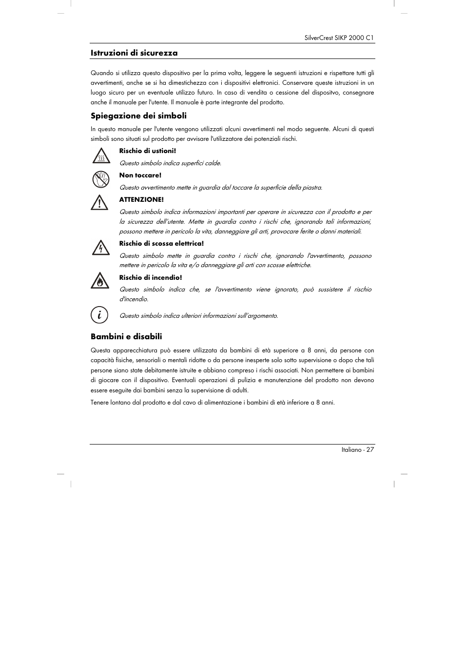 Istruzioni di sicurezza, Spiegazione dei simboli, Bambini e disabili | Silvercrest SIKP 2000 C1 User Manual | Page 29 / 102