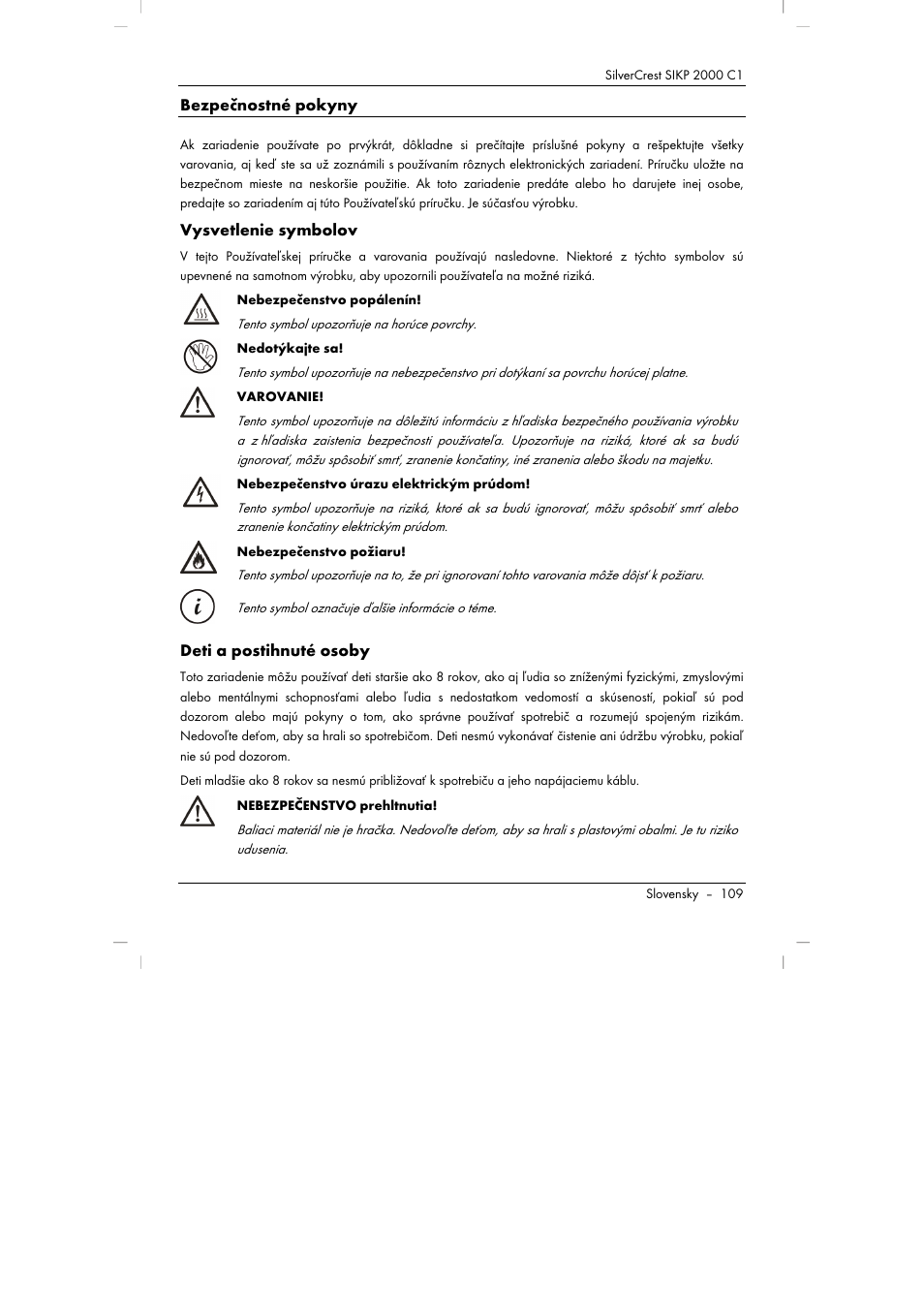 Bezpečnostné pokyny, Vysvetlenie symbolov, Deti a postihnuté osoby | Silvercrest SIKP 2000 C1 User Manual | Page 111 / 144