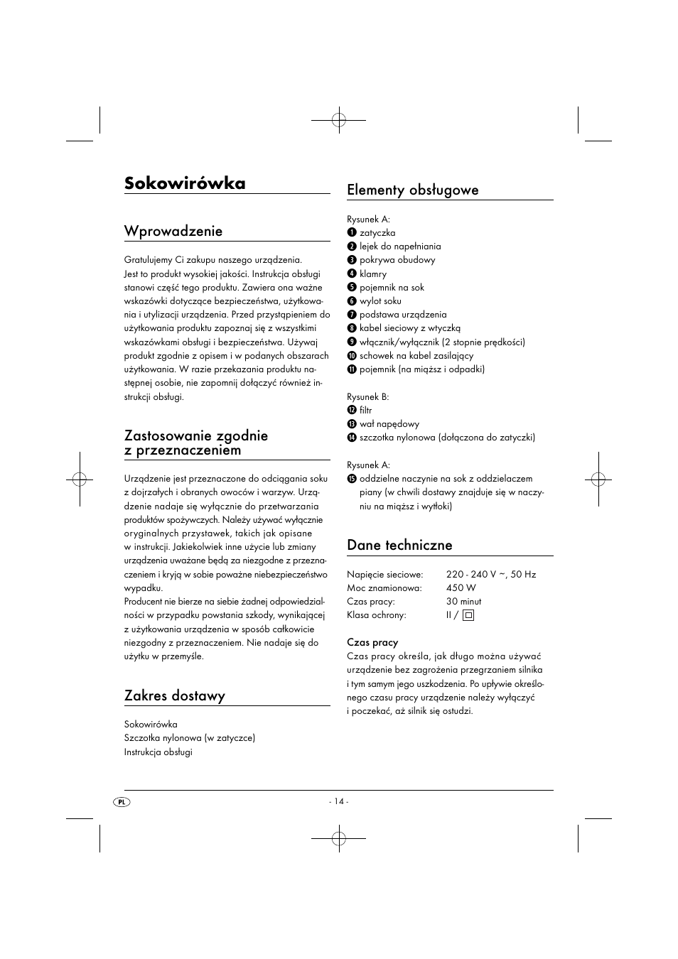 Sokowirówka, Wprowadzenie, Zastosowanie zgodnie z przeznaczeniem | Zakres dostawy, Elementy obsługowe, Dane techniczne | Silvercrest SFE 450 C1 User Manual | Page 17 / 88