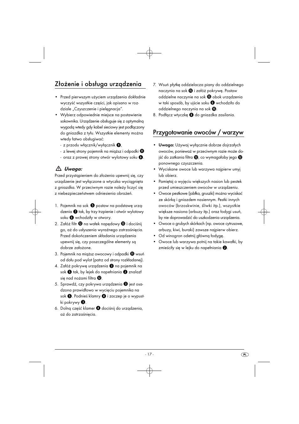 Złożenie i obsługa urządzenia, Przygotowanie owoców / warzyw, Uwaga | Silvercrest SFE 450 C1 User Manual | Page 20 / 88