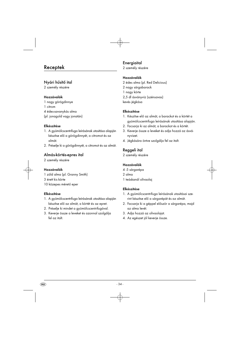 Receptek, Nyári hűsítő ital, Almás-körtés-epres ital | Energiaital, Reggeli ital | Silvercrest SFE 450 C1 User Manual | Page 37 / 88
