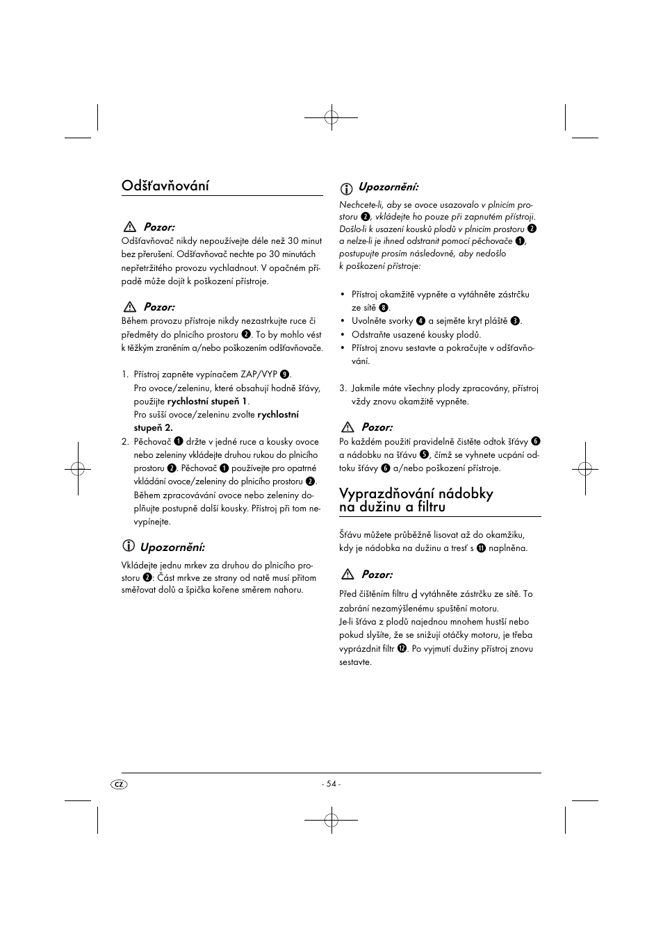 Odšťavňování, Vyprazdňování nádobky na dužinu a filtru | Silvercrest SFE 450 C1 User Manual | Page 57 / 88