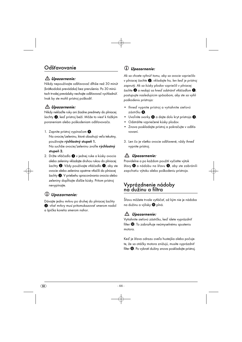 Odšťavovanie, Vyprázdnenie nádoby na dužinu a filtra | Silvercrest SFE 450 C1 User Manual | Page 69 / 88