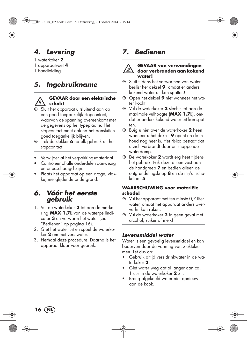 Levering, Ingebruikname, Vóór het eerste gebruik | Bedienen | Silvercrest SWKS 2200 B1 User Manual | Page 18 / 46