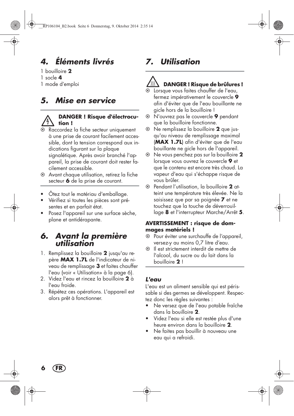 Éléments livrés, Mise en service, Avant la première utilisation | Utilisation | Silvercrest SWKS 2200 B1 User Manual | Page 8 / 46