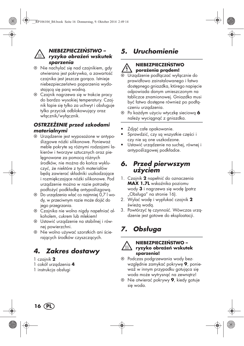 Zakres dostawy, Uruchomienie, Przed pierwszym u yciem | Obs uga | Silvercrest SWKS 2200 B1 User Manual | Page 18 / 70