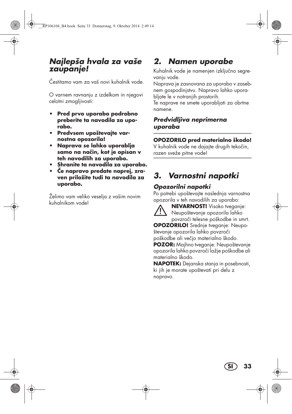 Najlepša hvala za vaše zaupanje, Namen uporabe, Varnostni napotki | Silvercrest SWKS 2200 B1 User Manual | Page 35 / 70