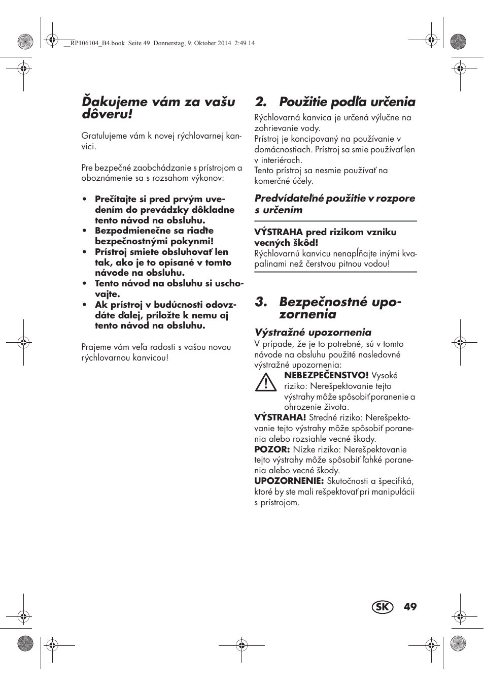 Akujeme vám za vašu dôveru, Použitie poda urenia, Bezpenostné upo- zornenia | Silvercrest SWKS 2200 B1 User Manual | Page 51 / 70