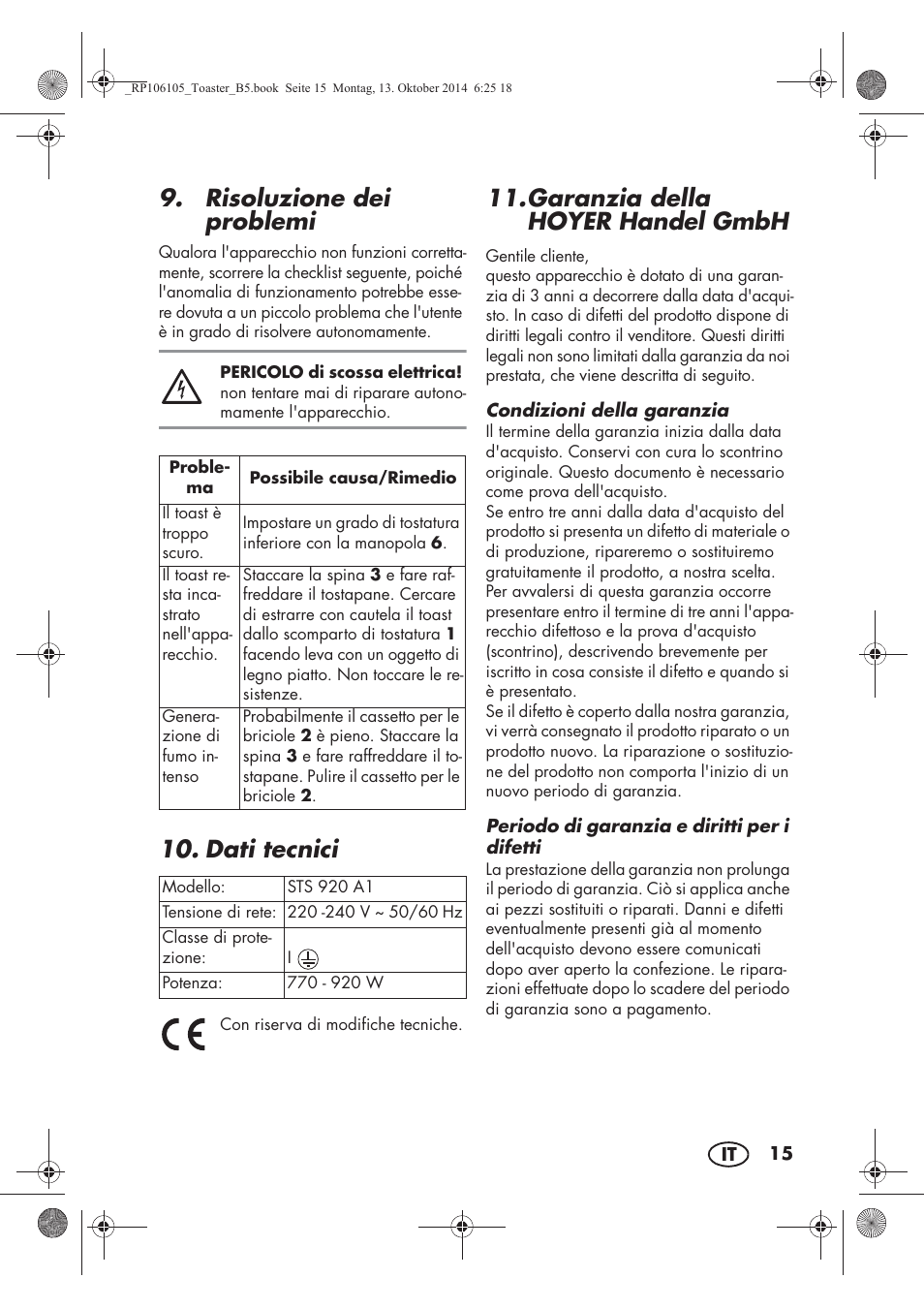 Risoluzione dei problemi, Dati tecnici, Garanzia della hoyer handel gmbh | Silvercrest STS 920 A1 User Manual | Page 17 / 46