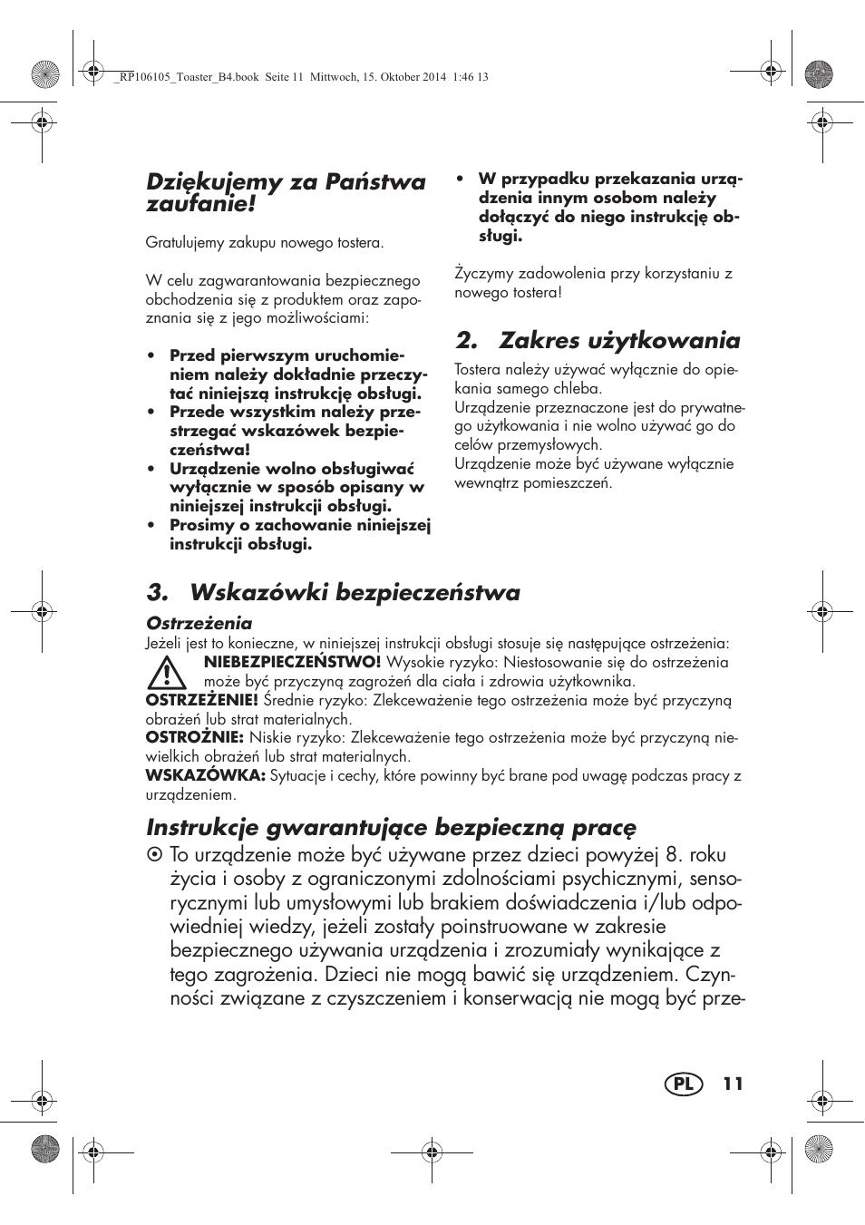 Dzikujemy za pa stwa zaufanie, Zakres u ytkowania, Wskazówki bezpiecze stwa | Instrukcje gwarantujce bezpieczn prac | Silvercrest STS 920 A1 User Manual | Page 13 / 62