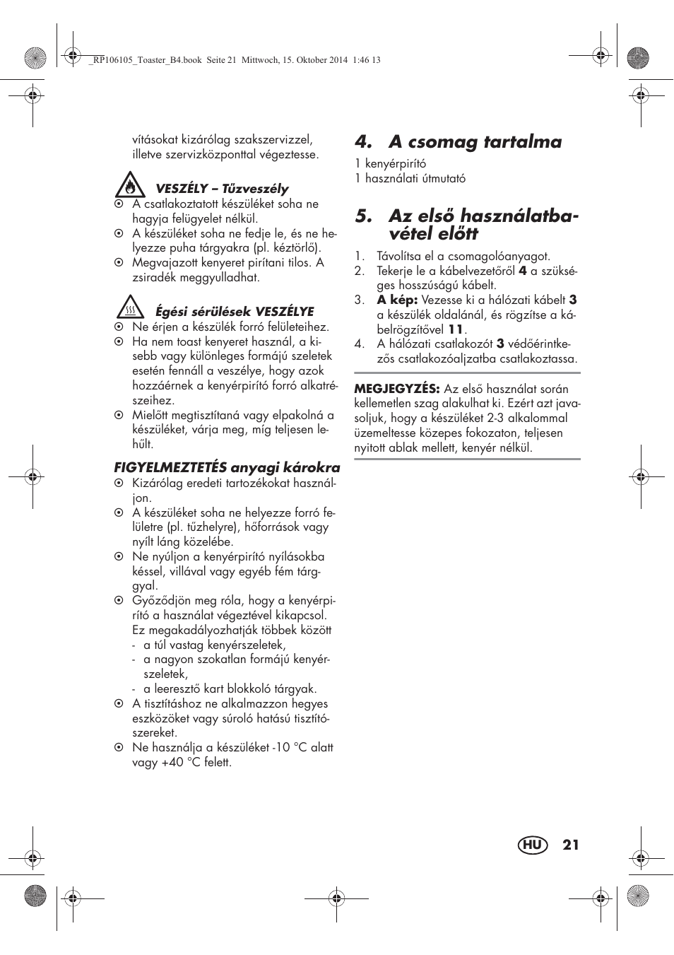 A csomag tartalma, Az els használatba- vétel eltt | Silvercrest STS 920 A1 User Manual | Page 23 / 62
