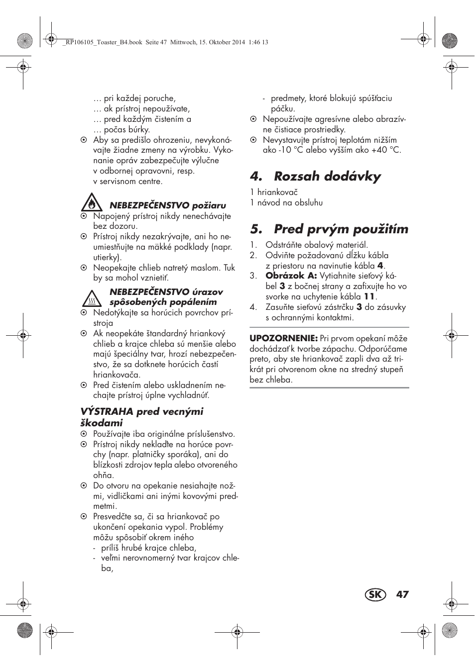 Rozsah dodávky, Pred prvým použitím | Silvercrest STS 920 A1 User Manual | Page 49 / 62
