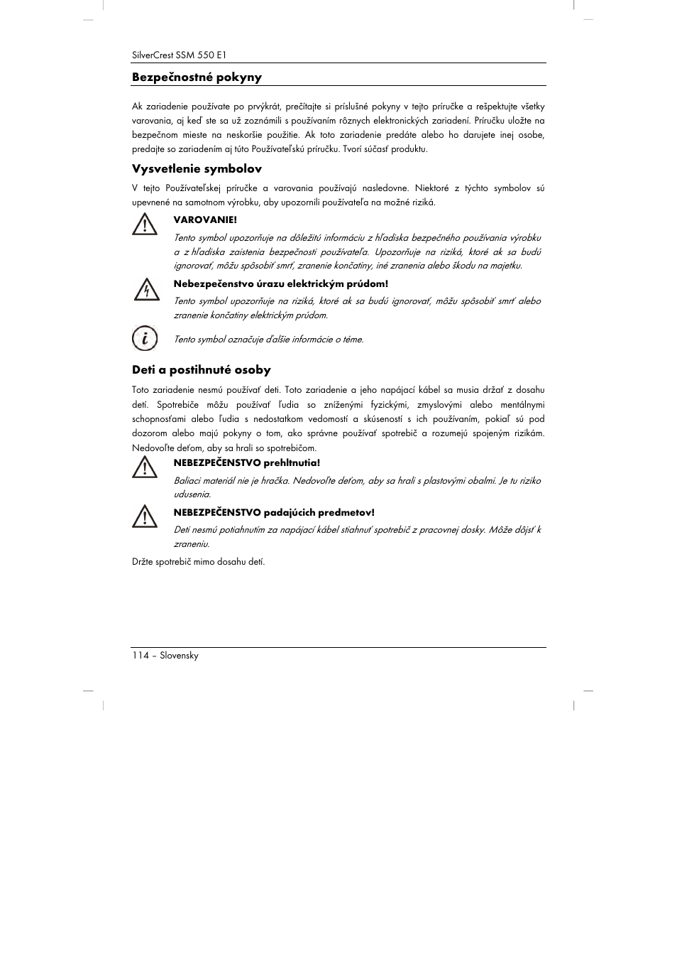 Bezpečnostné pokyny, Vysvetlenie symbolov, Deti a postihnuté osoby | Silvercrest SSM 550 E1 User Manual | Page 116 / 154